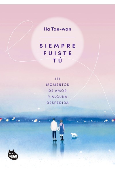 SIEMPRE FUISTE TÚ