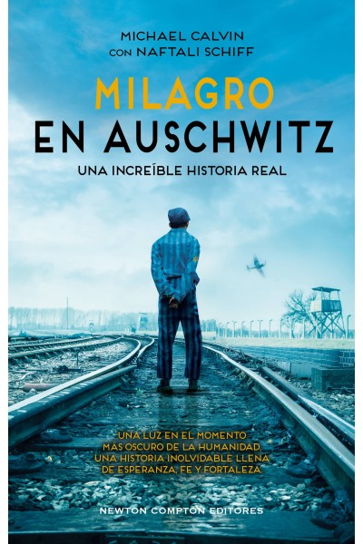 MILAGRO EN AUSCHWITZ