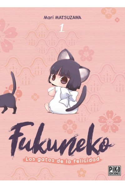 FUKUNEKO. LOS GATOS DE LA FELICIDAD, 1