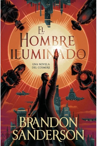 EL HOMBRE ILUMINADO