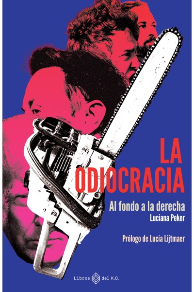 ODIOCRACIA:AL FONDO A LA DERECHA