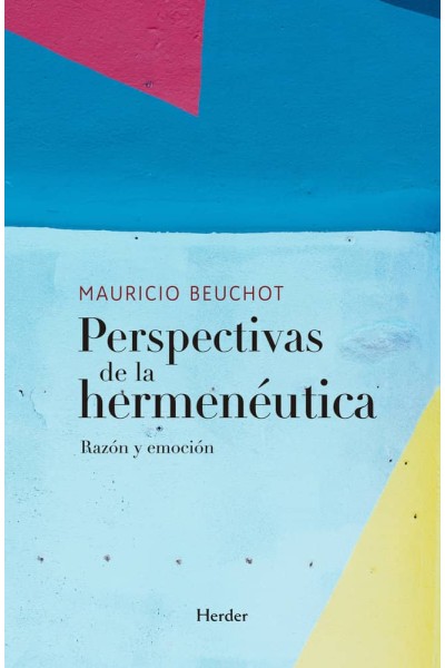 PERSPECTIVAS DE LA HERMENEUTICA