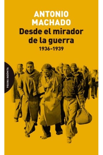 DESDE EL MIRADOR DE LA GUERRA
