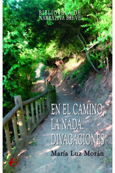 EN EL CAMINO LA NADA
