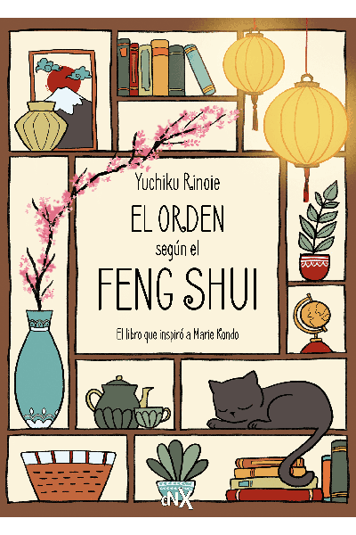 EL ORDEN SEGÚN EL FENG SHUI
