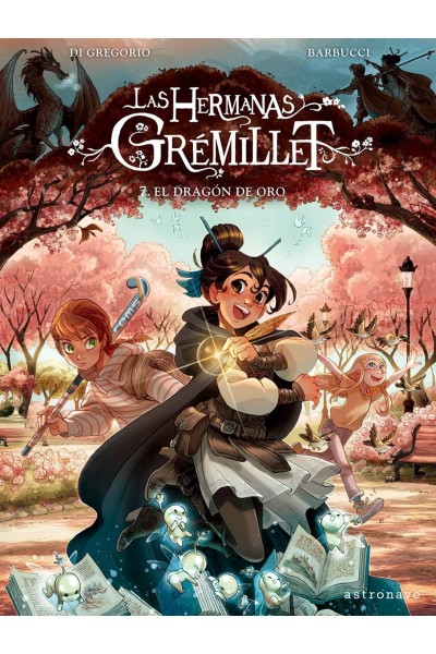 LAS HERMANAS GRÉMILLET 7. EL DRAGÓN DE ORO