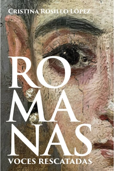 ROMANAS. VOCES RESCATADAS