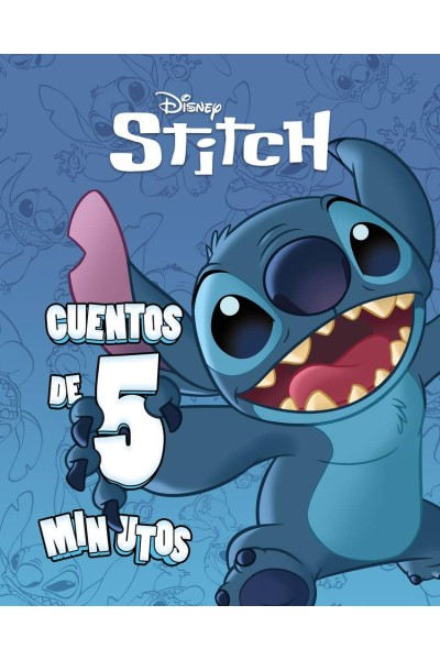 STITCH. CUENTOS DE 5 MINUTOS