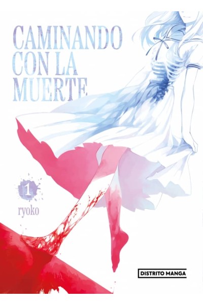 CAMINANDO CON LA MUERTE 1