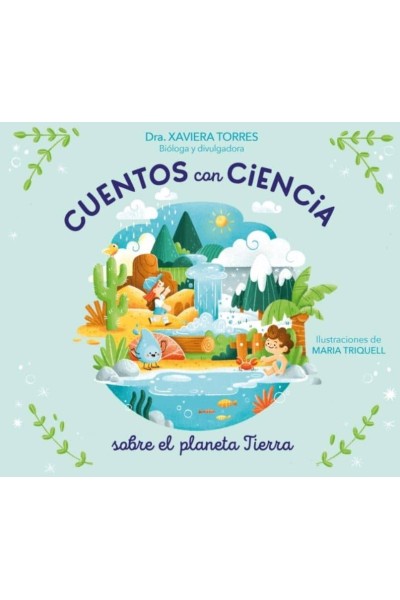 CUENTOS CON CIENCIA SOBRE EL PLANETA TIERRA