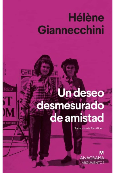 UN DESEO DESMESURADO DE AMISTAD