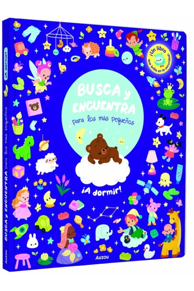 A DORMIR. BUSCA Y ENCUENTRA PARA LOS MÁS PEQUEÑOS