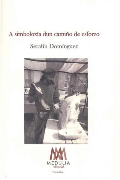 A SIMBOLOXÍA DUN CAMIÑO DE ESFORZO