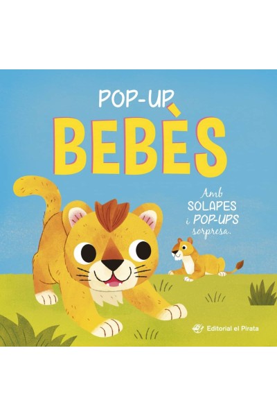 POP-UP BEBÈS - CONTE AMB SOLAPES I POP-UPS SORPRESA!