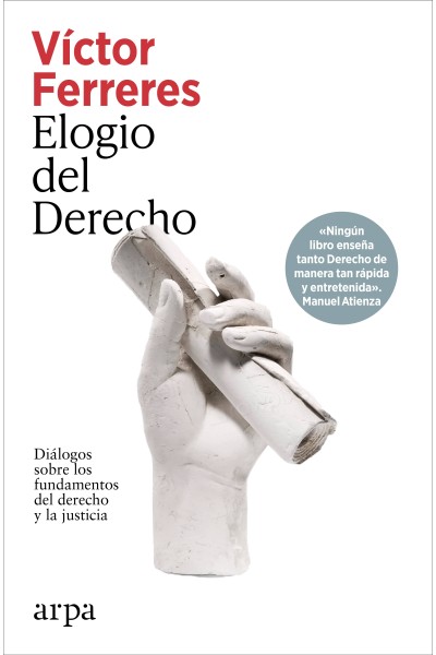 ELOGIO DEL DERECHO