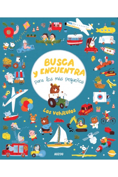 BUSCA Y ENCUENTRA PARA LOS MÁS PEQUEÑOS. LOS VEHÍCULOS