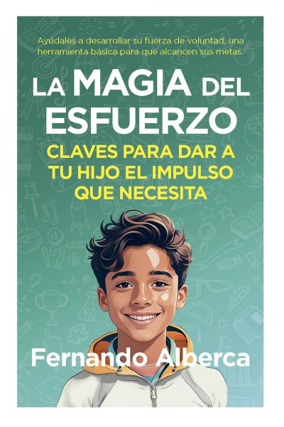 LA MAGIA DEL ESFUERZO