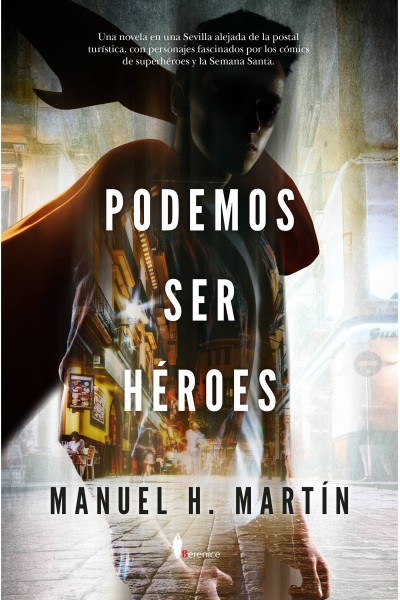 PODEMOS SER HÉROES
