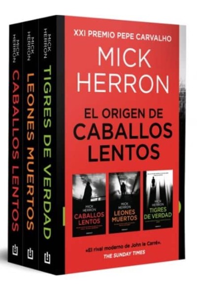 LOS PRIMEROS CASOS DE SLOW HORSES (CONTIENE: CABALLOS LENTOS LEONES MUERTOS TIGRES DE VERDAD)