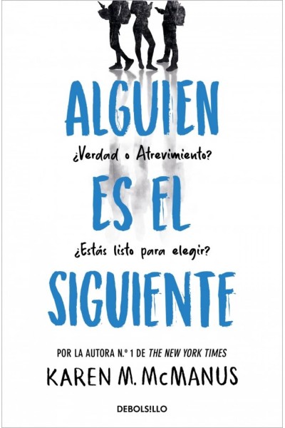 ALGUIEN ES EL SIGUIENTE (ALGUIEN ESTÁ MINTIENDO 2)