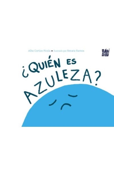 ¿QUIÉN ES AZULEZA?