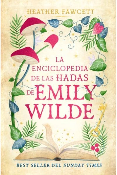 LA ENCICLOPEDIA DE HADAS DE EMILY WILDE