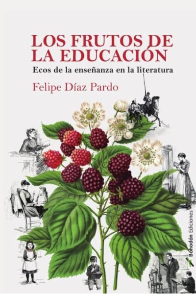 LOS FRUTOS DE LA EDUCACION