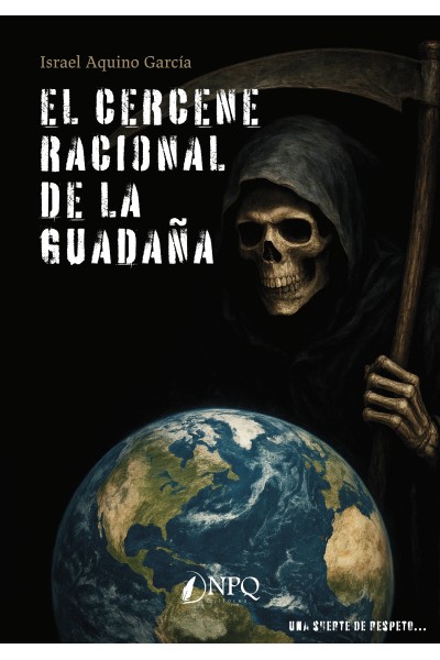 EL CERCENE RACIONAL DE LA GUADAÑA