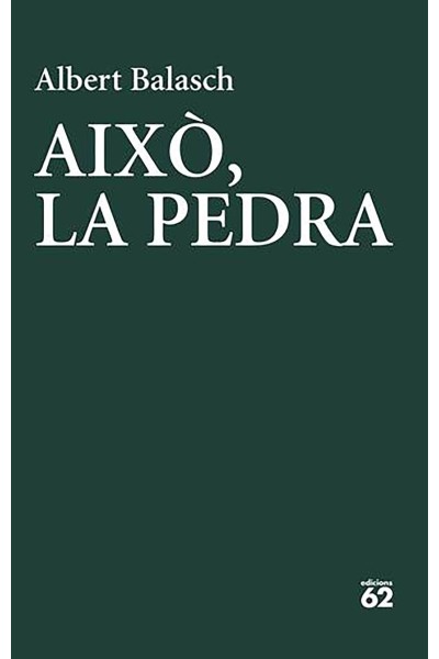 AIXÒ, LA PEDRA