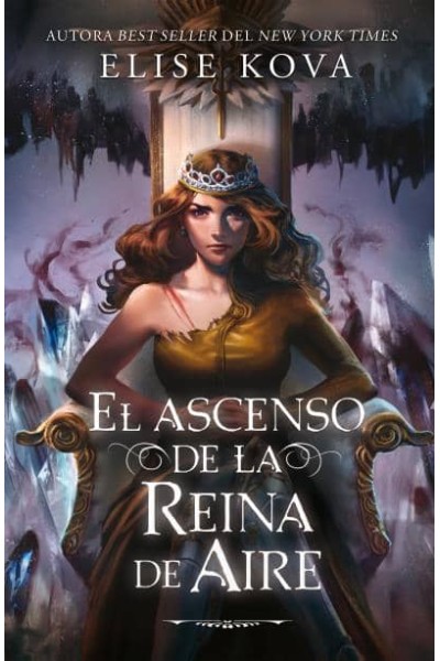 EL ASCENSO DE LA REINA DE AIRE