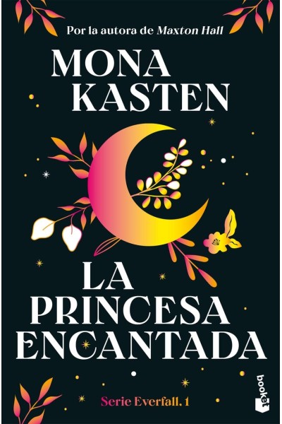 LA PRINCESA ENCANTADA (SERIE EVERFALL, 1)
