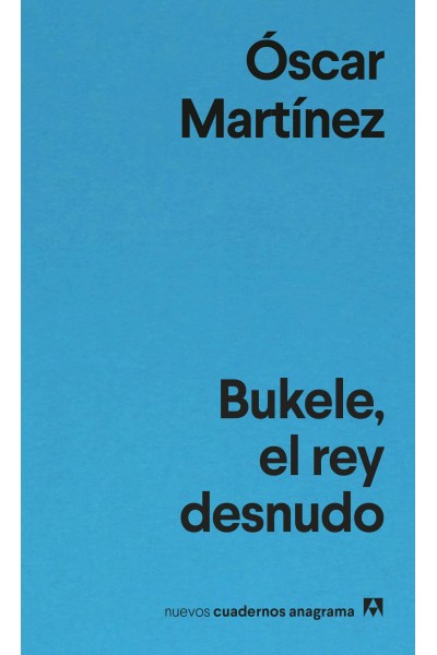 BUKELE, EL REY DESNUDO