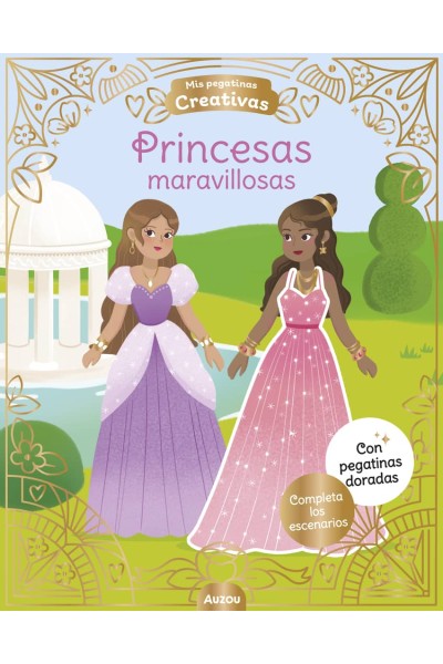 MIS 500 PEGATINAS CREATIVAS. PRINCESAS MARAVILLOSAS