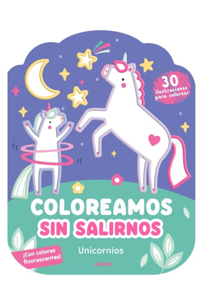 COLOREAMOS SIN SALIRNOS. UNICORNIOS