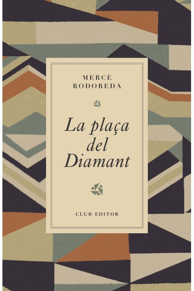 LA PLAÇA DEL DIAMANT