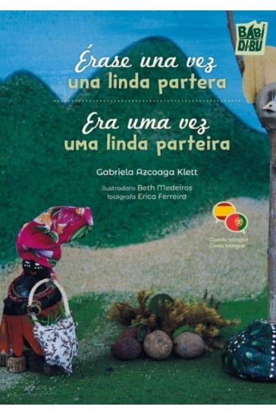 ÈRASE UNA VEZ UNA LINDA PARTERA