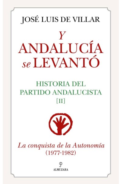 Y ANDALUCIA SE LEVANTO
