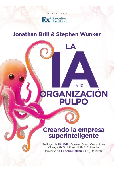 LA IA Y LA ORGANIZACIÓN PULPO