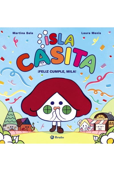 ISLA CASITA, 2. ¡FELIZ CUMPLE, MILA!
