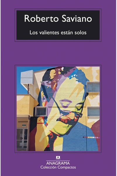 LOS VALIENTES ESTÁN SOLOS