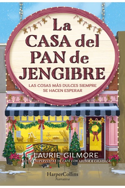 LA CASA DEL PAN DE JENGIBRE