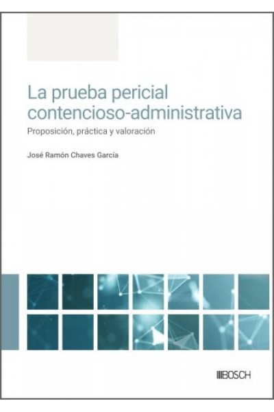 PRUEBA PERICIAL CONTENCIOSO-ADMINISTRATIVA.