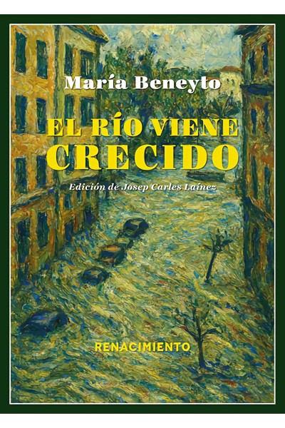 EL RÍO VIENE CRECIDO