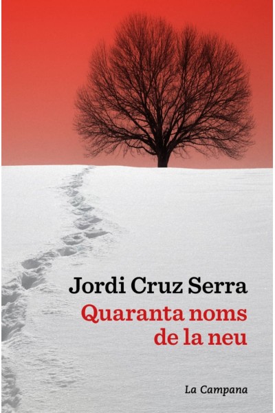 QUARANTA NOMS DE LA NEU