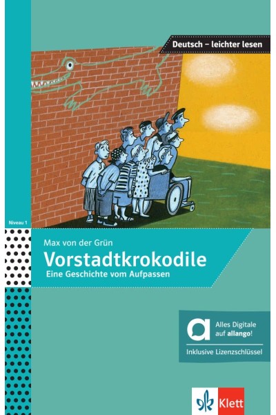 DIE VORSTADTKROKODILE - EDICIÓN HÍBRIDA ALLANGO