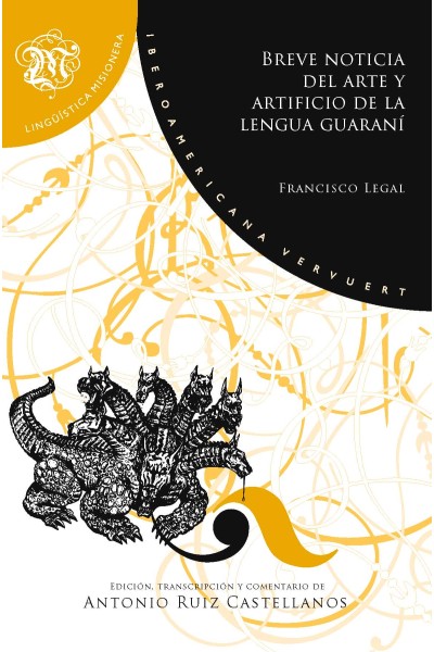 BREVE NOTICIA DEL ARTE Y ARTIFICIO DE LA LENGUA GUARANÍ