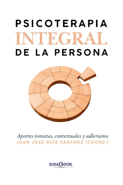 PSICOTERAPIA INTEGRAL DE LA PERSONA