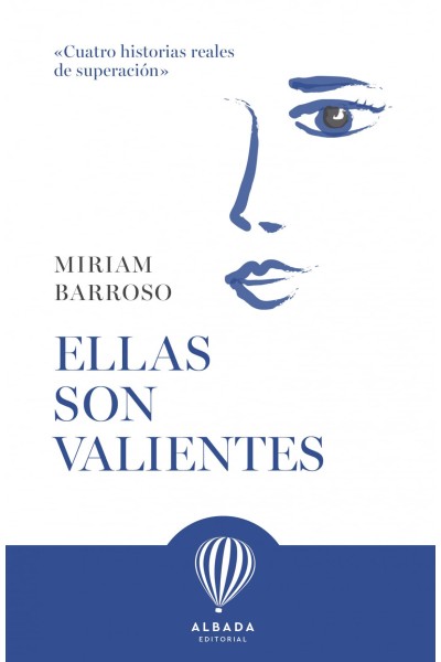 ELLAS SON VALIENTES
