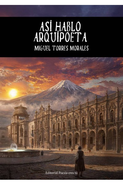 ASÍ HABLÓ ARQUIPOETA