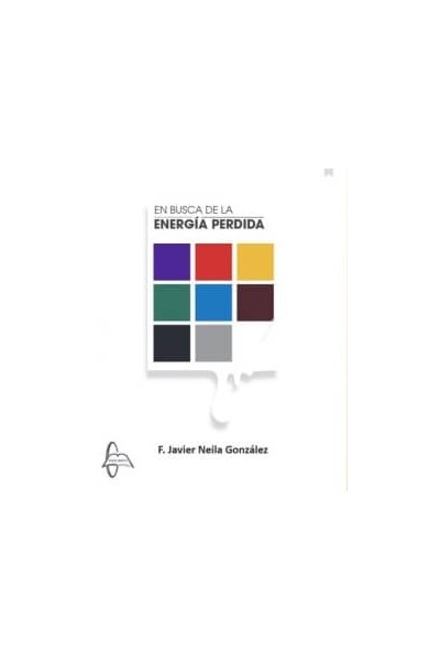 EN BUSCA DE LA ENERGIA PERDIDA